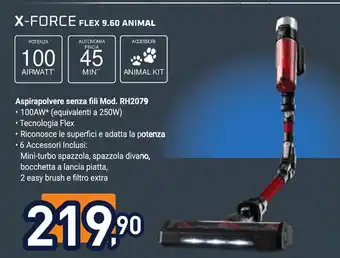 Unieuro X-FORCE FLEX 9.60 ANIMAL Aspirapolvere senza fili Mod. RH2079 offerta