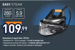 Unieuro EASY STEAM Generatore di vapore Mod. VR7361 offerta