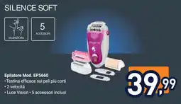 Unieuro SILENCE SOFT Epilatore Mod. EP5660 offerta