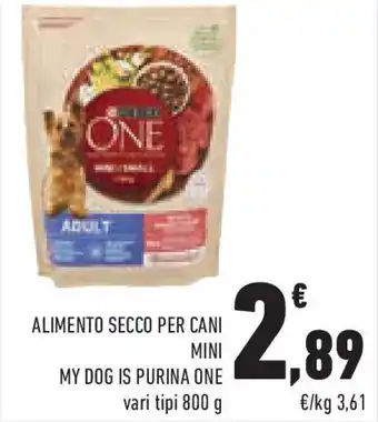 Conad Superstore Alimento secco per cani mini MY DOG IS PURINA ONE offerta