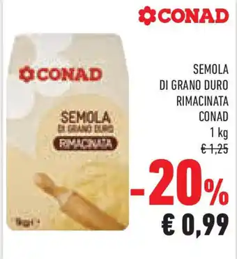 Conad Superstore Semola di grano duro rimacinata CONAD offerta