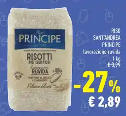 Conad Superstore Riso sant'andrea PRINCIPE offerta