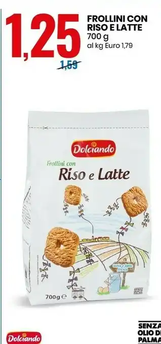Eurospin Frollini con riso e latte 700 g(ml) offerta
