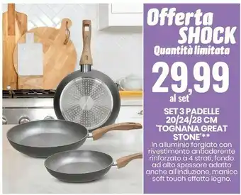 Eurospin Tognana porcellane set 3 padelle offerta