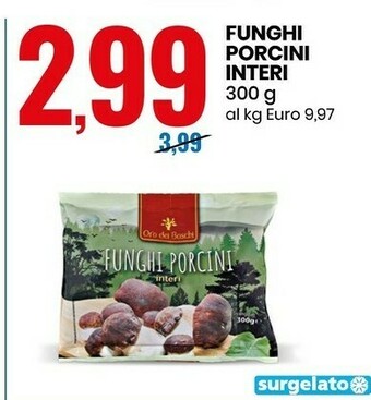 Eurospin Oro del boschi funghi porcini interi offerta