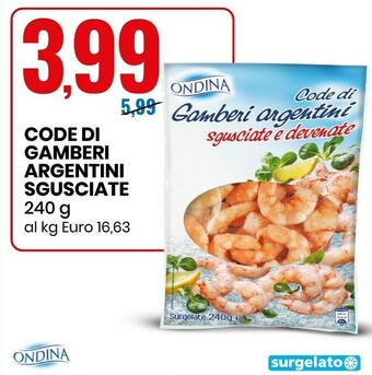 Eurospin Code di gamberi argentini sgusciate 240 g offerta