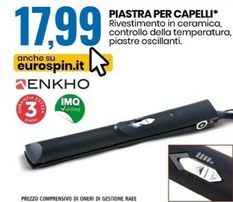 Eurospin Enkho piastra per capelli offerta