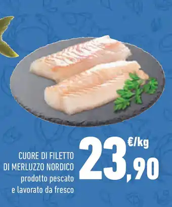 Conad Superstore Cuore di filetto di merluzzo nordico offerta