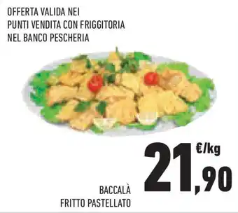 Conad Superstore Baccalà fritto pastellato offerta