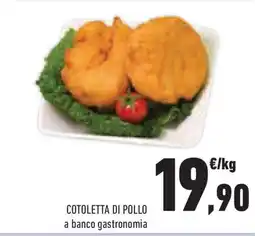 Conad Superstore Cotoletta di pollo offerta