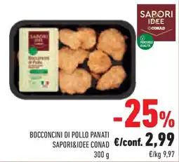 Conad Superstore Bocconcini di pollo panati SAPORI&IDEE CONAD offerta