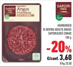 Conad Superstore Hamburger di bovino adulto angus SAPORI&IDEE CONAD offerta