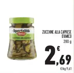 Conad Superstore Zucchine alla caprese D'AMICO offerta