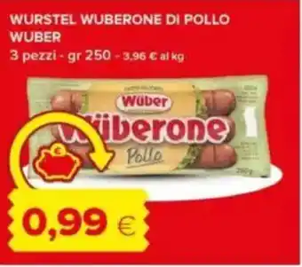 Tigre Wurstel wuberone di pollo WUBER offerta