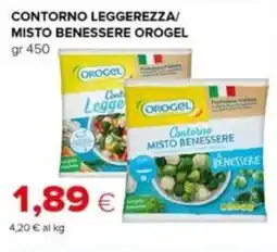 Tigre Contorno leggerezza/ misto benessere OROGEL offerta