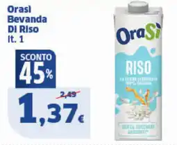 Sigma Orasi Bevanda DI RIso offerta