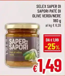 A&O Selex saper di sapori paté di olive verdi/nere offerta