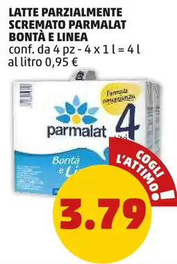 PENNY Latte parzialmente scremato parmalat bontà e linea offerta