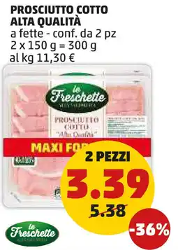 PENNY Le freschette prosciutto cotto alta qualità offerta