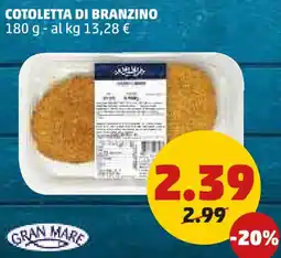 PENNY Cotoletta di branzino GRAN MARE offerta