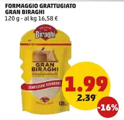 PENNY Formaggio grattugiato GRAN BIRAGHI offerta