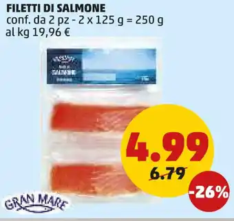 PENNY Filetti di salmone GRAN MARE offerta