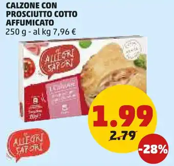 PENNY Calzone con prosciutto cotto affumicato offerta