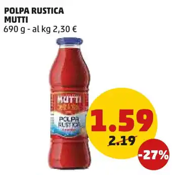 PENNY Polpa rustica MUTTI offerta