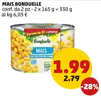 PENNY Mais BONDUELLE offerta