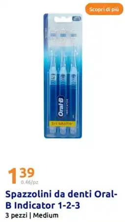 Action Spazzolini da denti Oral- B Indicator 1-2-3 offerta