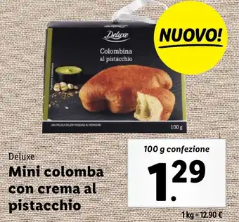 Lidl Deluxe Mini colomba con crema al pistacchio offerta