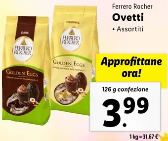 Lidl Ferrero Rocher Ovetti offerta