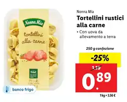 Lidl Nonna Mia Tortellini rustici alla carne offerta