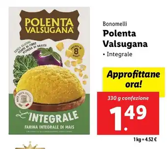 Lidl Bonomelli Polenta Valsugana offerta