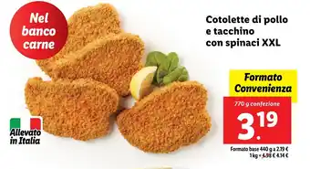 Lidl Cotolette di pollo e tacchino con spinaci XXL offerta