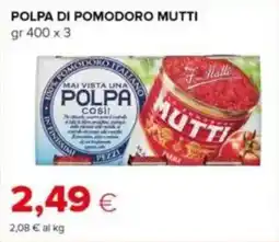 Tigre Polpa di pomodoro MUTTI offerta