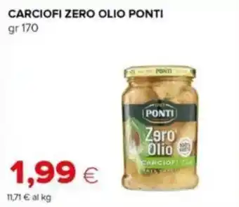 Tigre Carciofi zero olio PONTI offerta