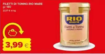 Tigre Filetti di tonno RIO MARE offerta