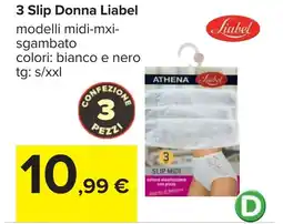 Carrefour 3 Slip Donna Liabel offerta