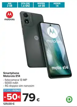 Carrefour Smartphone Motorola E14 offerta