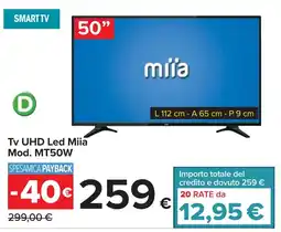 Carrefour Tv UHD Led Miia Mod. MT50W offerta