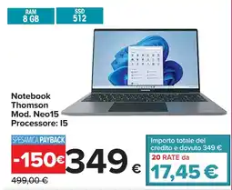 Carrefour Notebook Thomson Mod. Neo15 Processore: I5 offerta