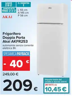 Carrefour Frigorifero Doppia Porta Akai AKFR253 offerta