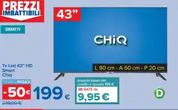 Carrefour Tv Led 43" HD Smart Chiq offerta