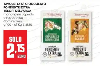 Pam Tavoletta di cioccolato fondente extra TESORI DELL'ARCA offerta