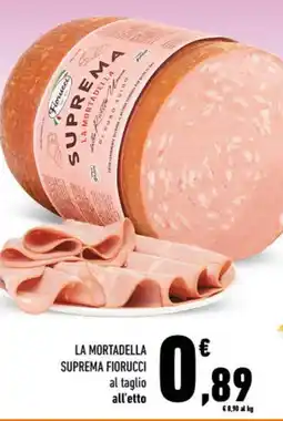 Conad City La mortadella suprema FIORUCCI offerta