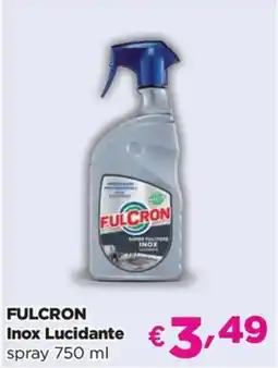 Acqua & Sapone FULCRON Inox Lucidante spray offerta