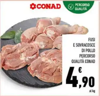 Conad City Fusi e sovracosce di pollo percorso qualità CONAD offerta