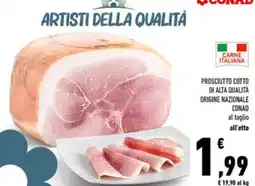 Conad City Prosciutto cotto di alta qualità origine nazionale CONAD offerta