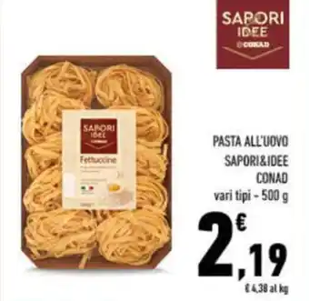 Conad City Pasta all'uovo sapori&idee CONAD offerta